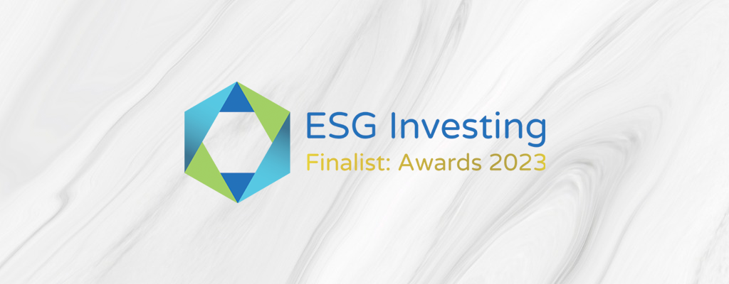 Welton ESG Advantage Earns Its Second Finalist Nomination for “Best ESG Investment Fund: Multi-Asset” in the Upcoming ESG Investment Awards 2023